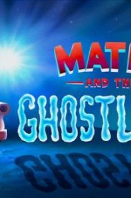 شاهد فيلم Mater and the Ghostlight ماتر والنور الشبح  مدبلج عربي